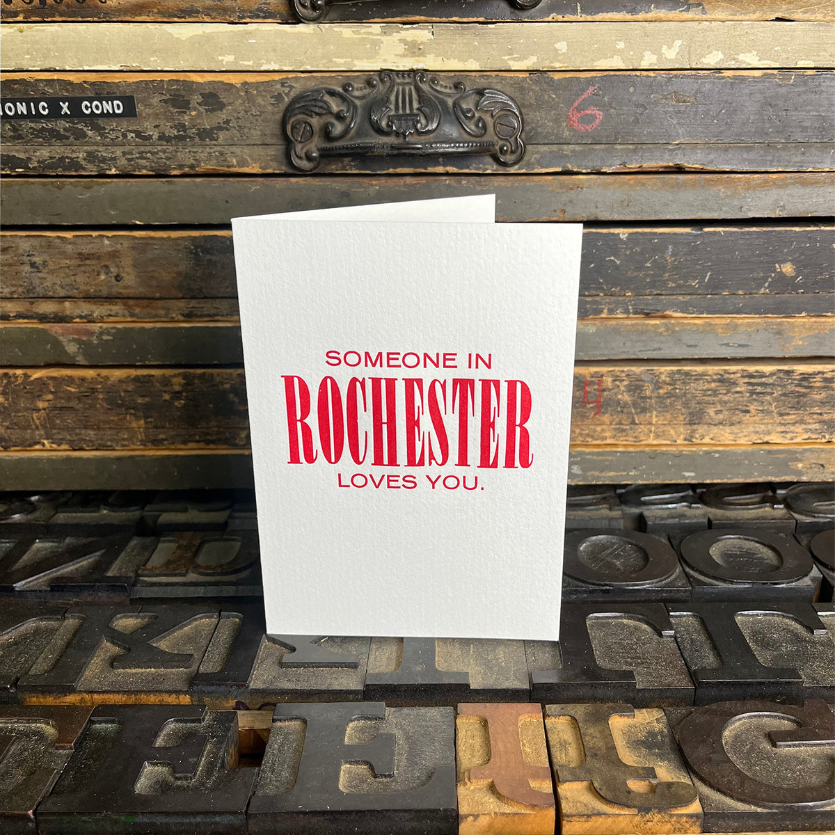 Someone In Rochester Loves You Greeting Card Type High Letterpress