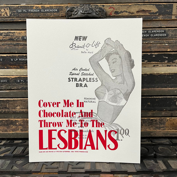 Throw Me To The Lesbians 11x14 Letterpress Poster