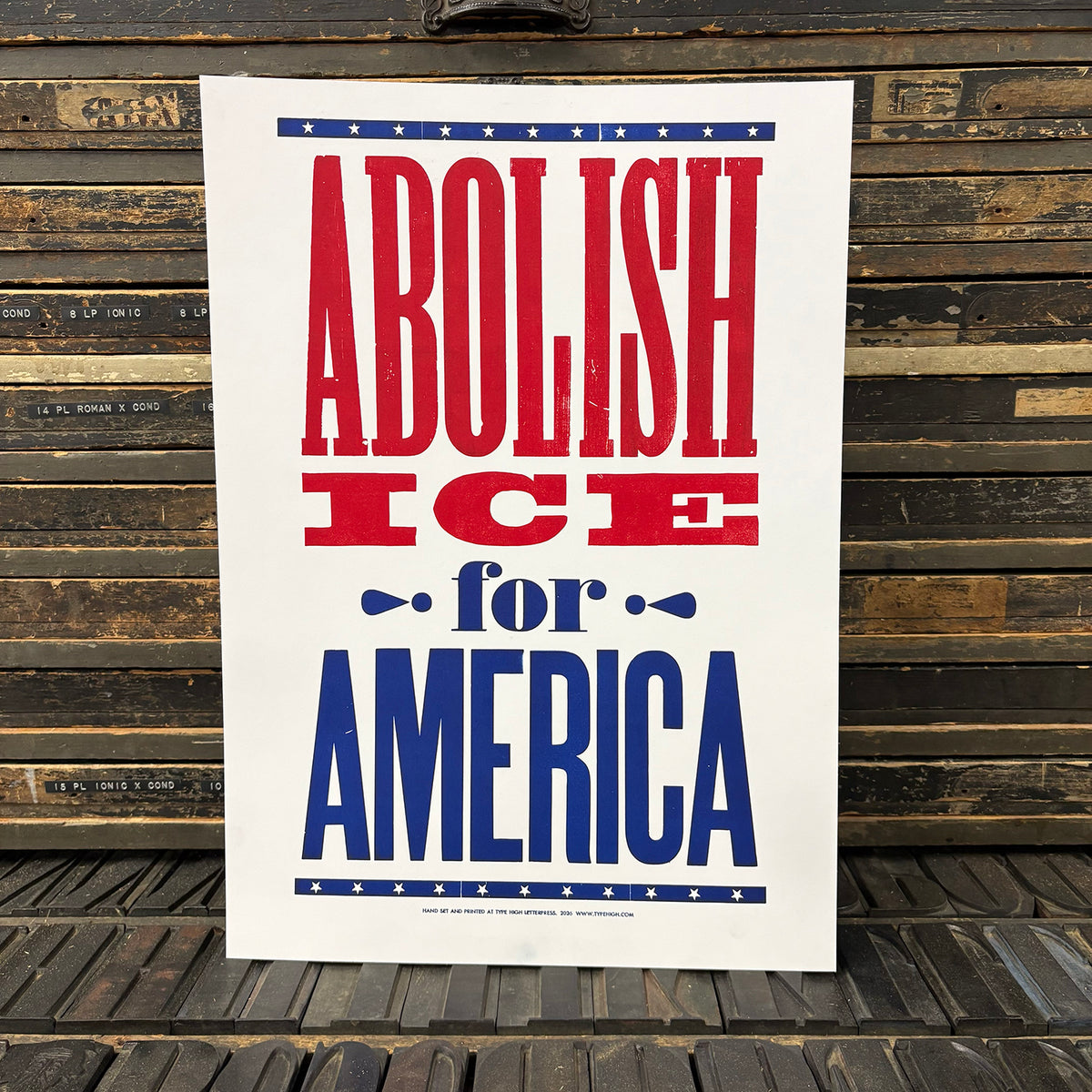 Abolish Ice Letterpress Poster – Type High Letterpress