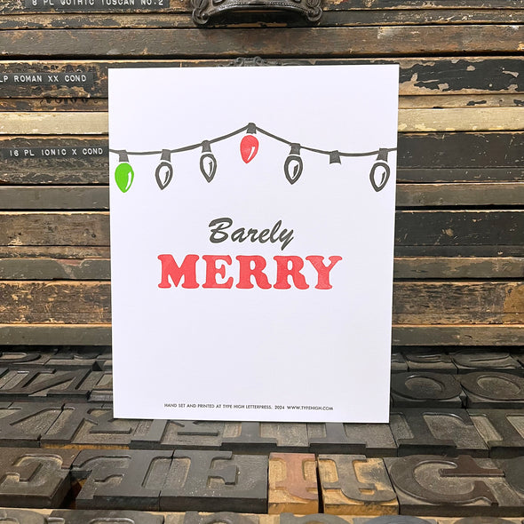 Barely Merry 8x10 Letterpress Print