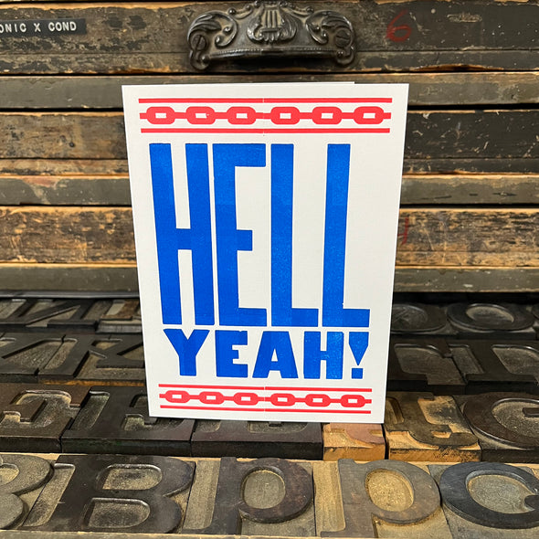 Hell Yeah Letterpress Greeting Card