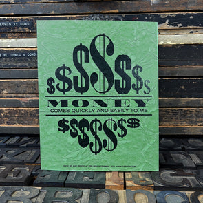 Money Comes Quickly 8 x 10 Print