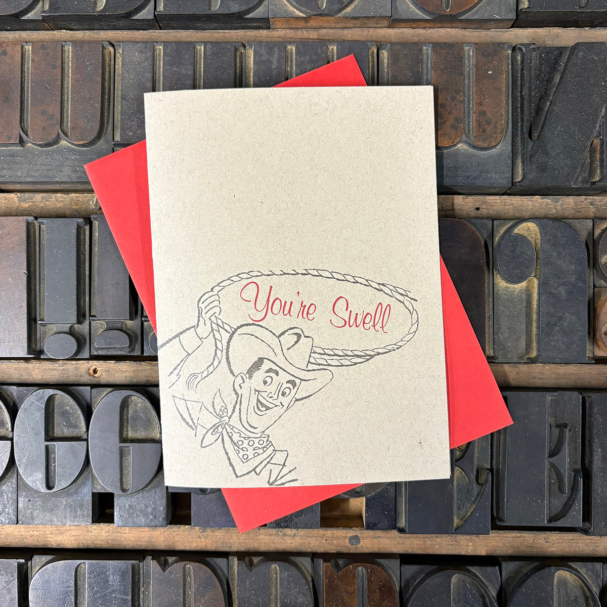 You're Swell Letterpress Card – Type High Letterpress