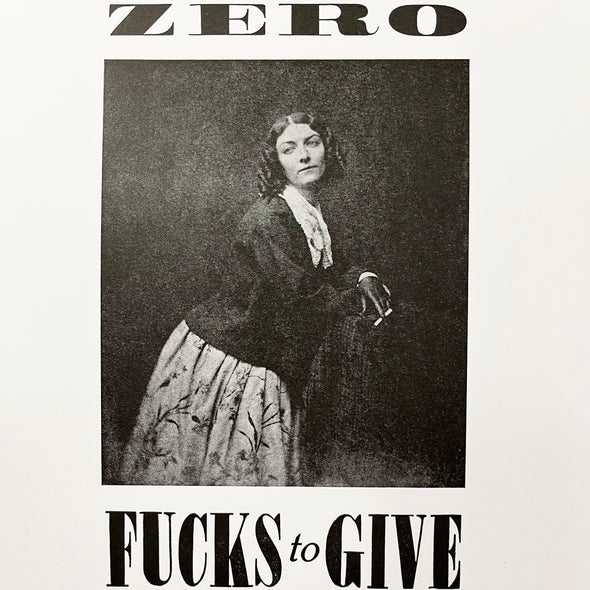 Zero Fucks To Give Letterpress Print 11x14