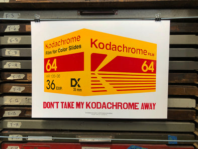 Don't Take My Kodachrome Away - Letterpress Poster