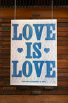 Love is Love Letterpress Poster