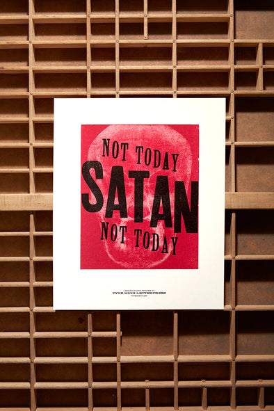 Not Today Satan 8x10 Print