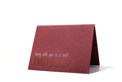 Being with You is a Real Tweet Greeting Card