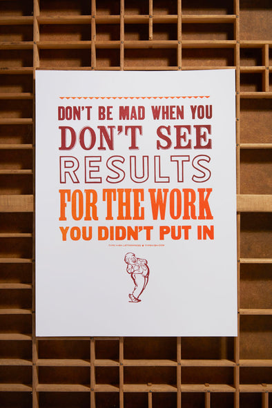 Don't be Mad Small Letterpress Poster