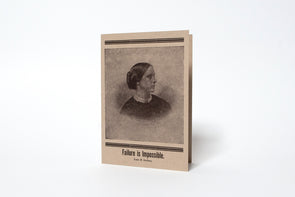 Susan B. Anthony Failure is Impossible Letterpress Greeting Card