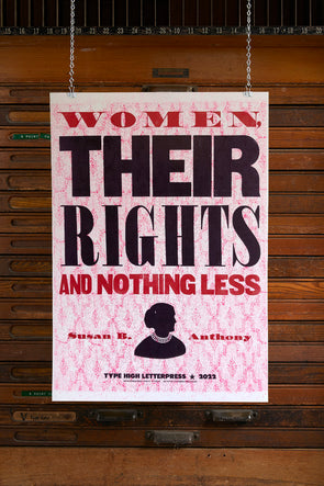 Women's Rights Letterpress Poster Susan B. Anthony Quote