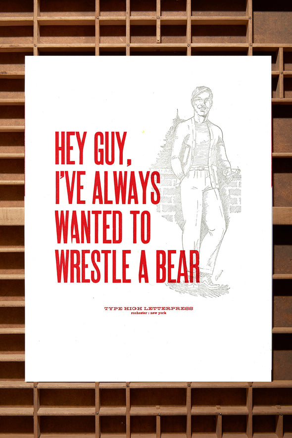 Wrestle a Bear Letterpress Print